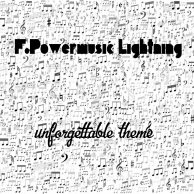 F.Power Music Lightning - unforgettable theme
